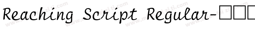 Reaching Script Regular字体转换
